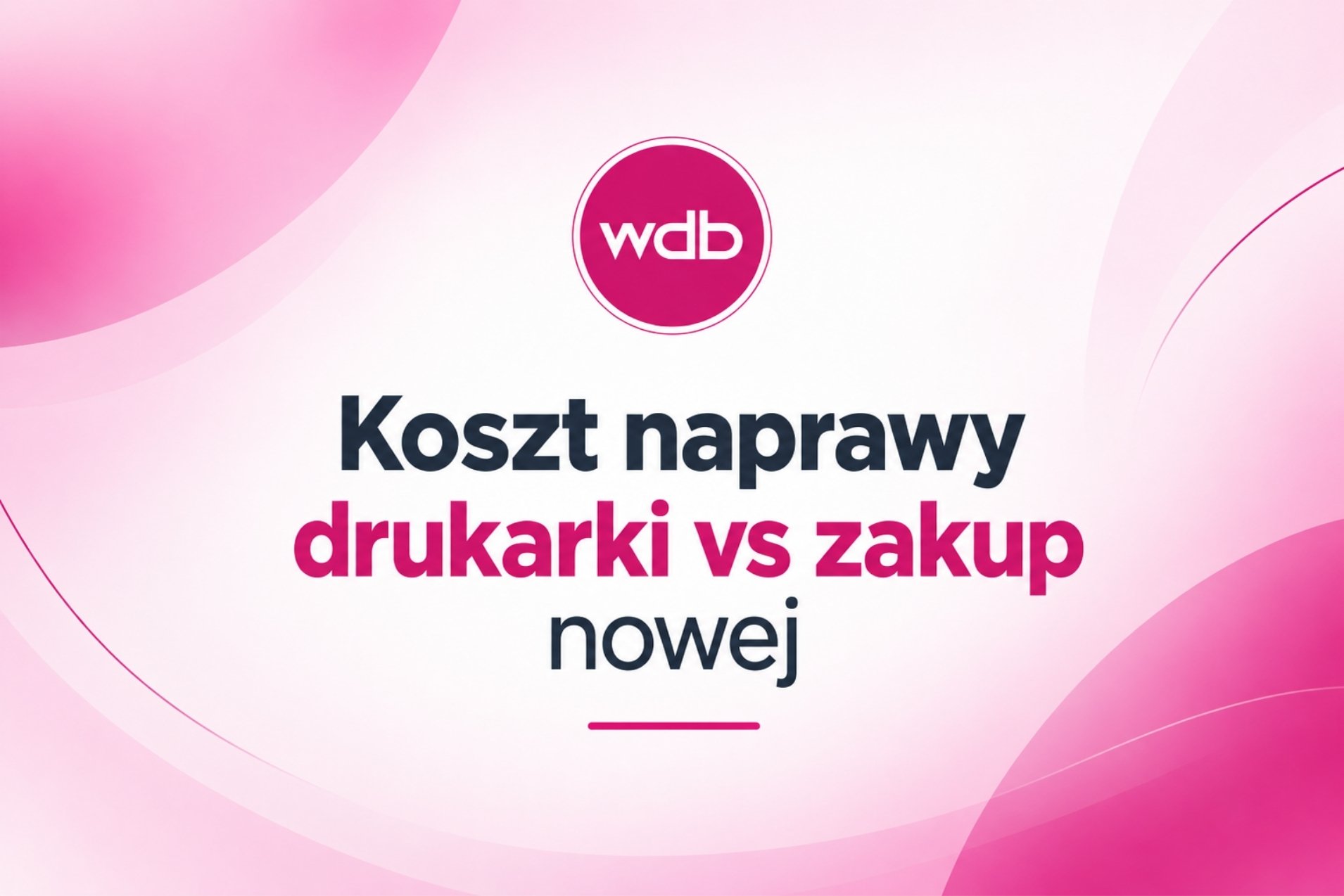 Koszt naprawy drukarki vs zakup nowej