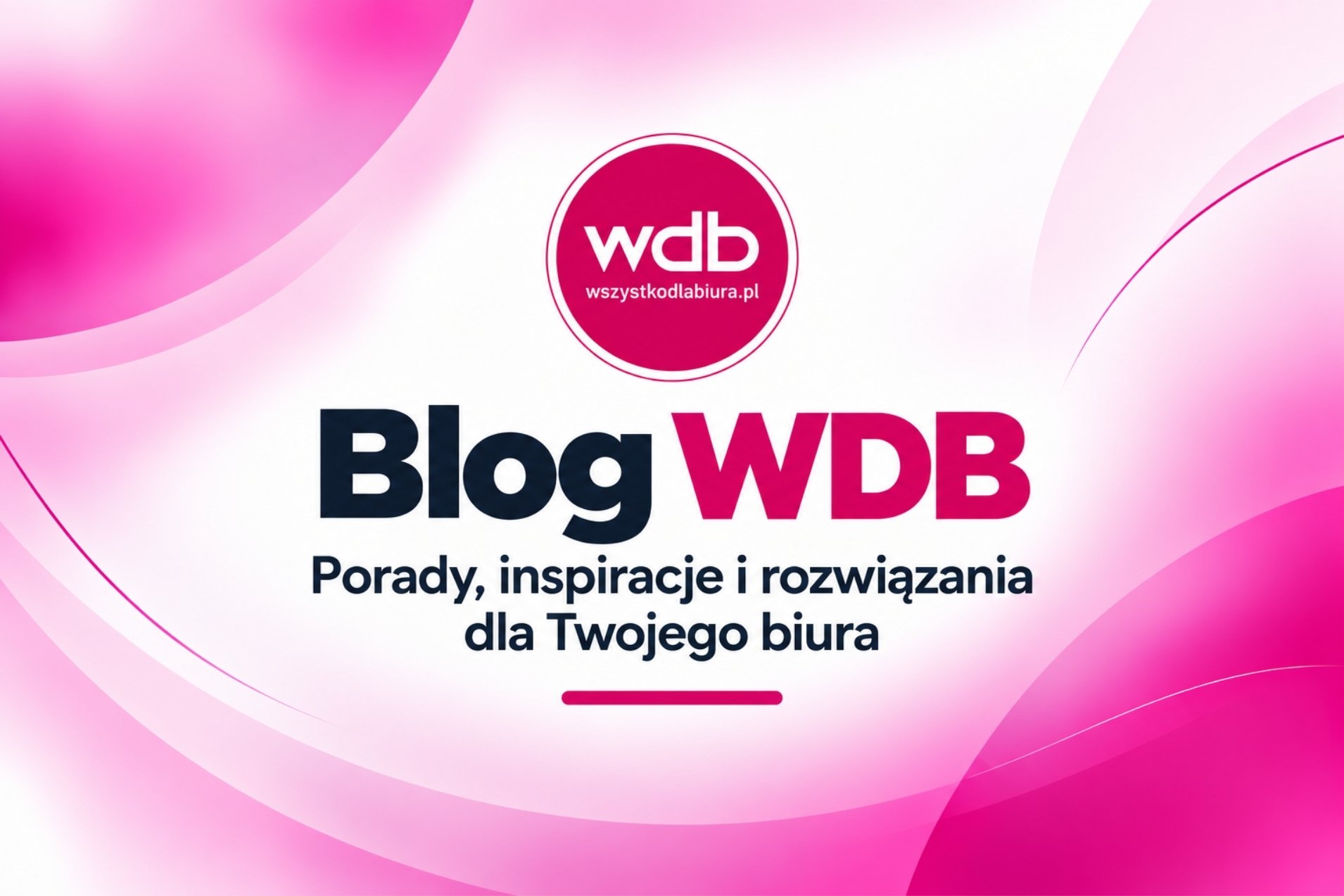 Wszystko Dla Biura blog